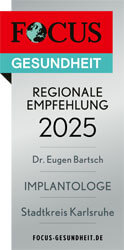 Focus Empfehlung 2025 Implantologe Stadtkreis Karlsruhe